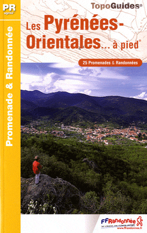 Wandelgids D066 Les Pyrénées-orientales à pied | FFRP | FFRP