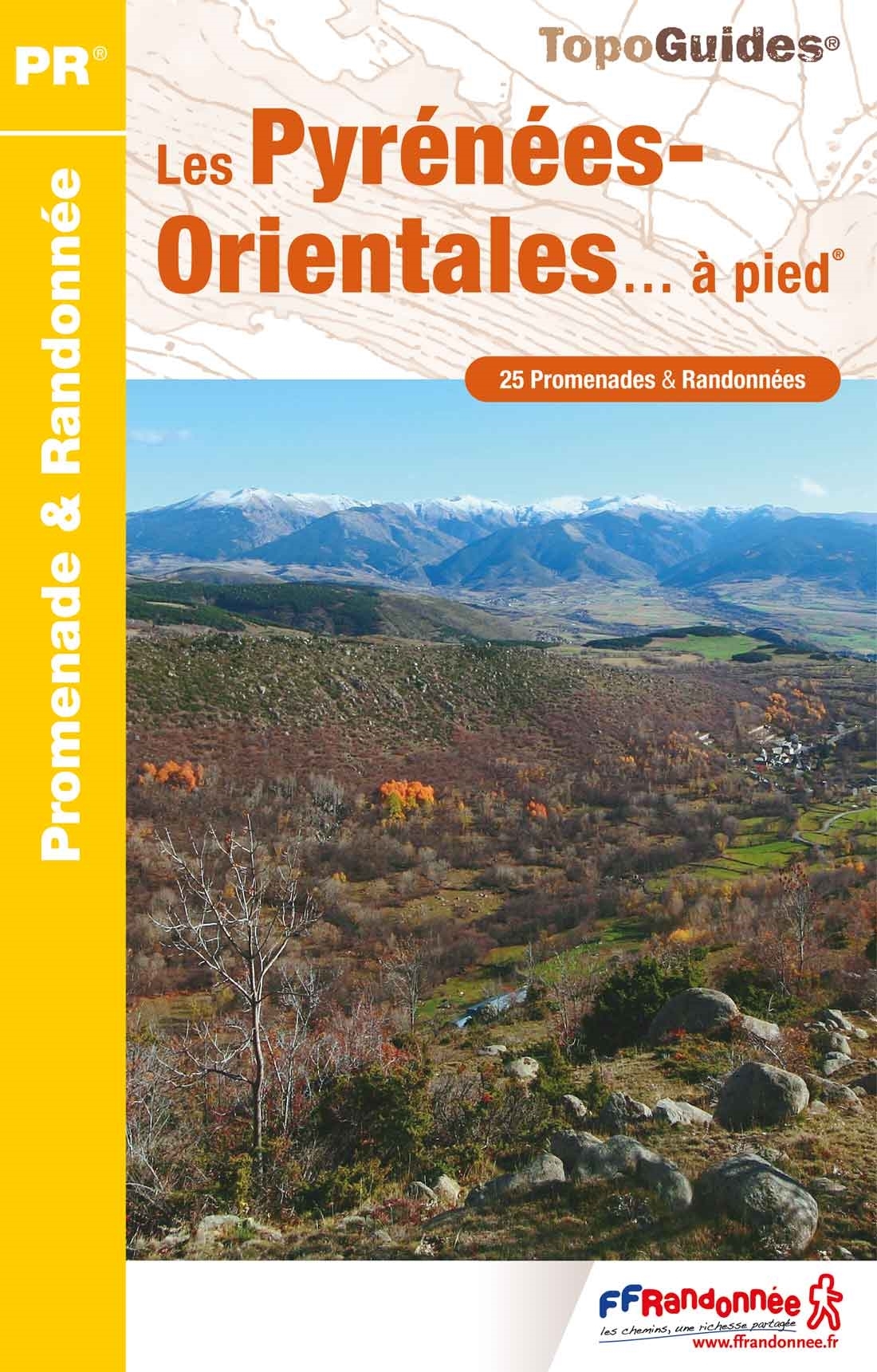 Online bestellen: Wandelgids D066 Les Pyrénées-orientales à pied | FFRP