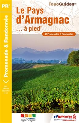 Online bestellen: Wandelgids P322 Le Pays d'Armagnac à pied | FFRP