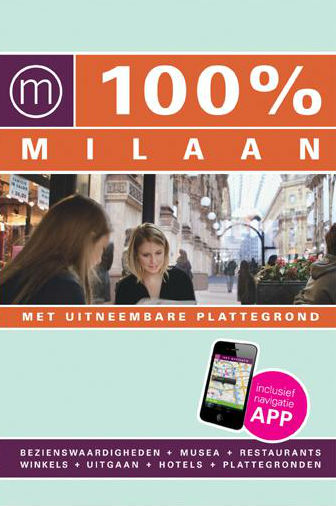 Reisgids 100 % Milaan | Mo Media | 