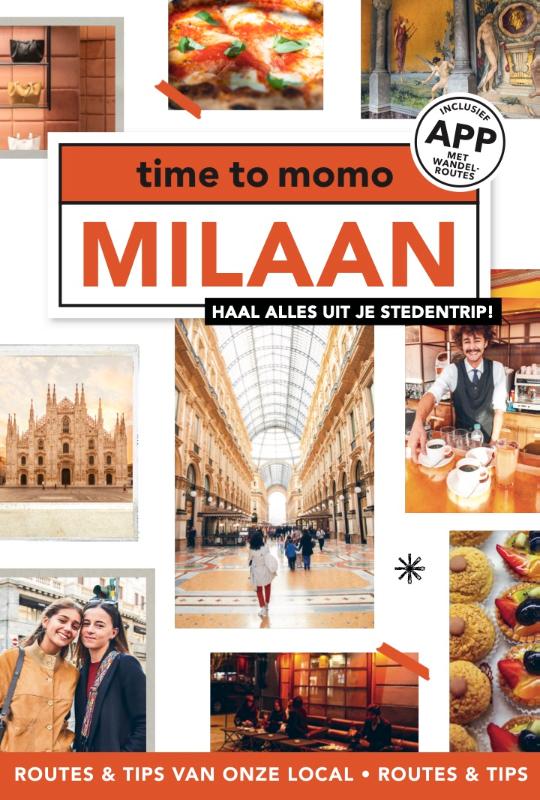 Online bestellen: Reisgids Time to momo Milaan | Mo'Media | Momedia
