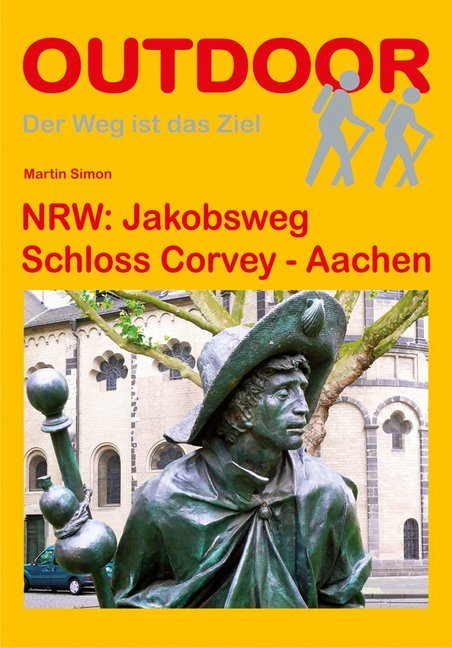 Online bestellen: Wandelgids - Pelgrimsroute Jakobsweg Schloss Corvey - Aachen (Aken) | Conrad Stein Verlag
