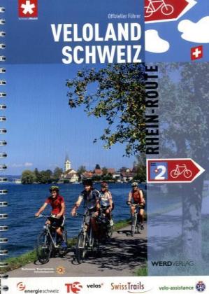 Fietsgids Rhein route 2 Veloland Schweiz | Werd Verlag  | 