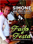 Reisgids Fado e Festa | Simone van der Vlugt | Simone van der Vlugt,Wim van der Vlugt