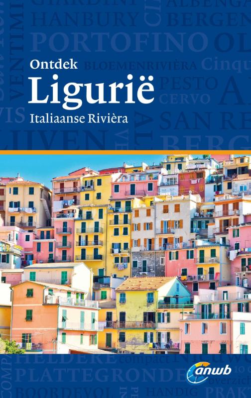 Reisgids Ontdek Ligurie - Ligurië | ANWB |