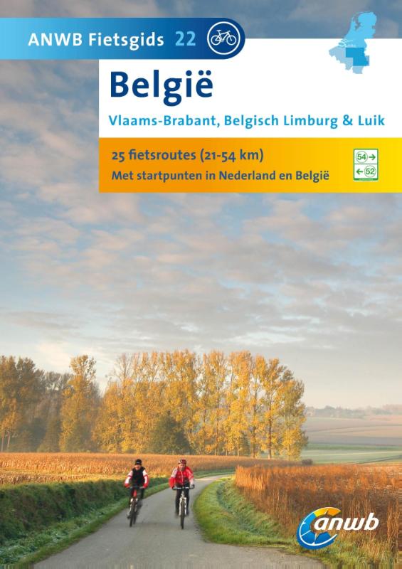 Fietsgids 22 België Vlaams-Brabant, Belgisch Limburg & Luik | ANWB Media |