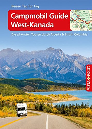 Online bestellen: Reisgids Campmobil West-Kanada - Canada | Vistapoint