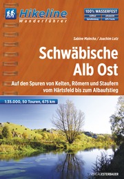 Online bestellen: Wandelgids Hikeline Schwäbische Alb Ost | Esterbauer
