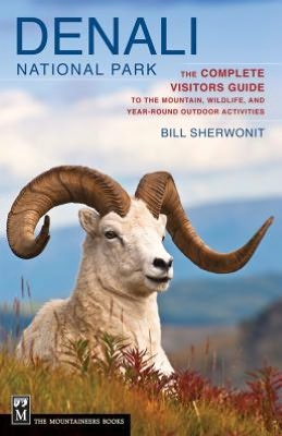 Online bestellen: Reisgids Denali National Park | Mountaineers Books