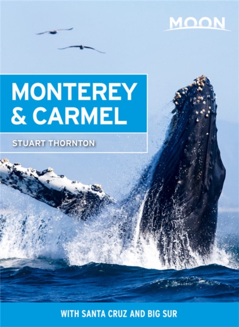 Online bestellen: Reisgids Monterey & Carmel | Moon Travel Guides