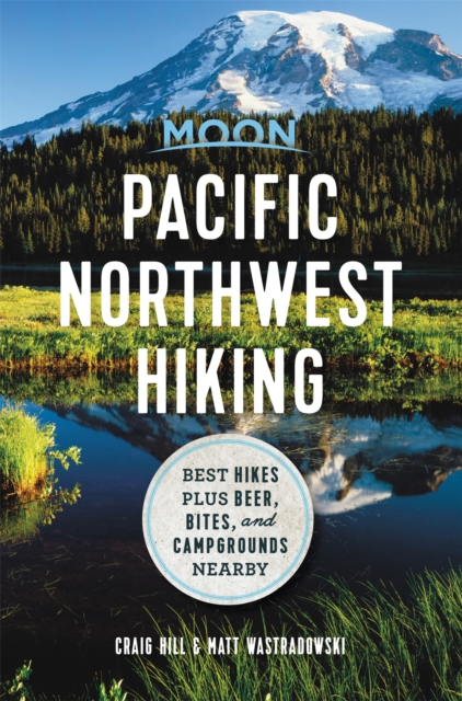 Online bestellen: Wandelgids Pacific Northwest Hiking | Moon Travel Guides