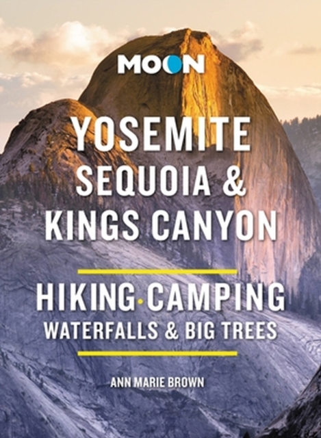 Online bestellen: Campinggids - Campergids - Wandelgids Yosemite - Sequoia - Kings Canyon | Moon