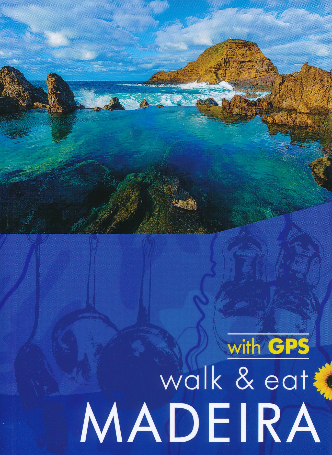 Online bestellen: Wandelgids Walk & Eat Madeira | Sunflower books