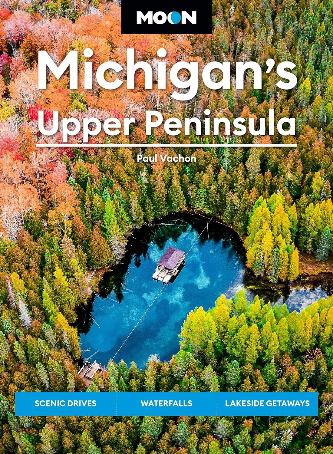 Online bestellen: Reisgids Michigan's Upper Peninsula | Moon Travel Guides