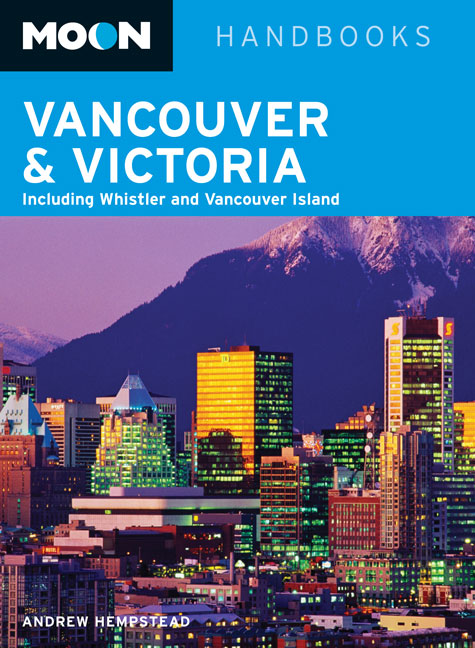 Reisgids Vancouver &amp; Victoria | Moon Handbooks | Andrew Hempstead