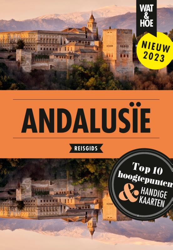 Online bestellen: Reisgids Wat & Hoe Reisgids Andalusië | Kosmos Uitgevers