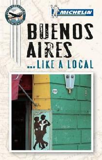 Reisgids Buenos Aires like a local | Michelin | 