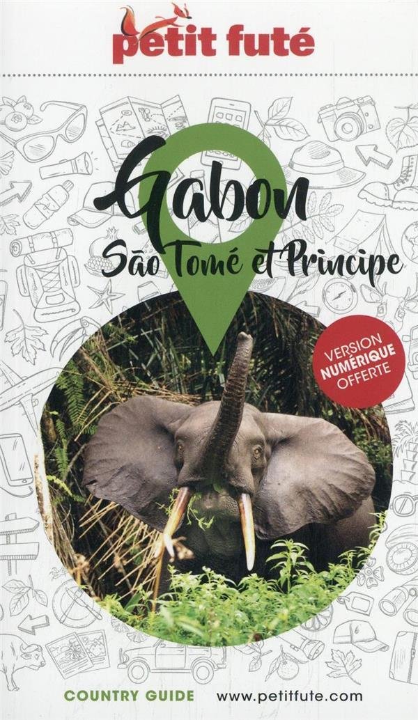Online bestellen: Reisgids Gabon - Sao Tomé et Principe | Petit Futé
