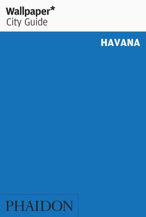 Online bestellen: Reisgids Wallpaper* City Guide Havana | Phaidon