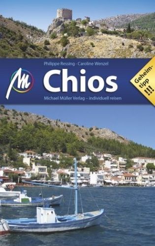 Online bestellen: Reisgids Chios | Michael Müller Verlag