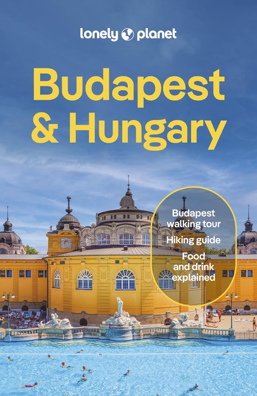 Reisgids Budapest and Hungary – Hongarije | Lonely Planet