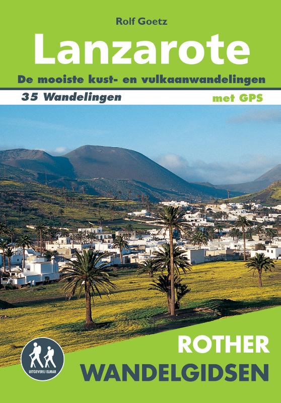 Online bestellen: Wandelgids Lanzarote | Uitgeverij Elmar