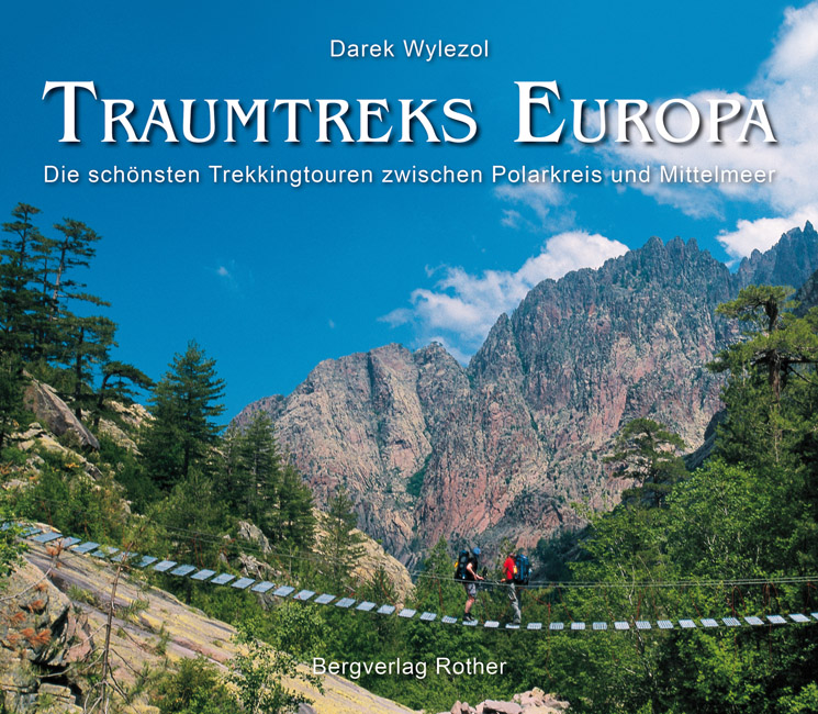 Fotoboek Traumtreks Europa | Rother de zwerver