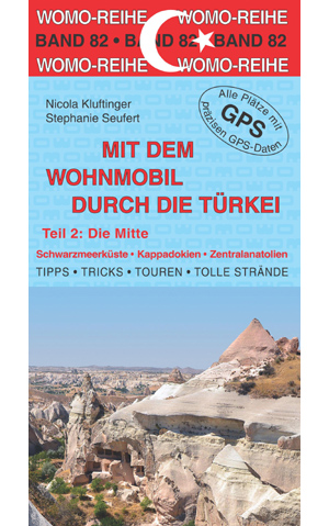 Online bestellen: Campergids 82 Mit dem Wohnmobil durch die Türkei (Teil 2: Die Mitte) | WOMO verlag