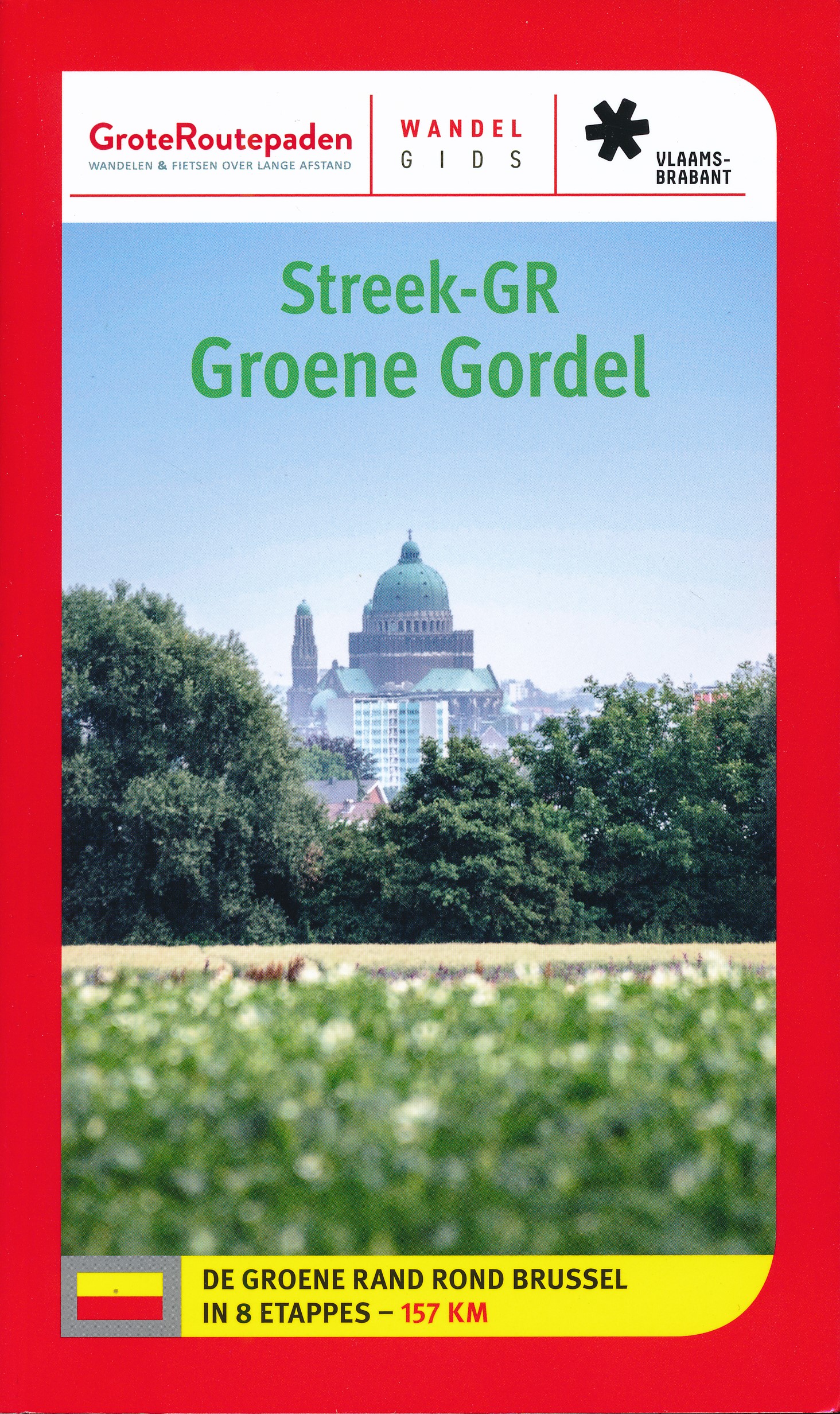 Online bestellen: Wandelgids Streek GR Groene Gordel | Grote Routepaden