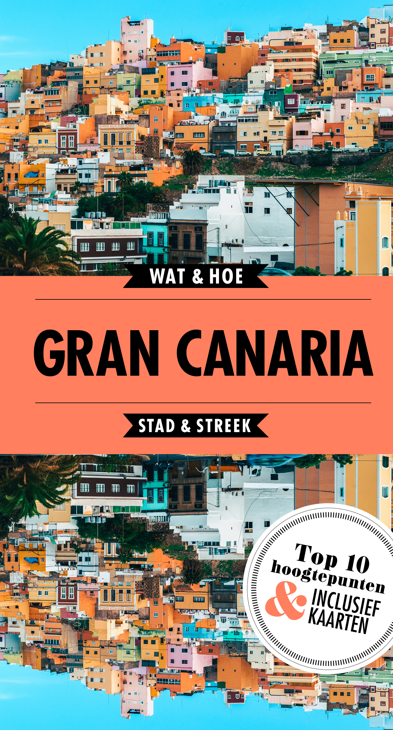 Online bestellen: Reisgids Wat & Hoe Stad & Streek Gran Canaria | Kosmos Uitgevers