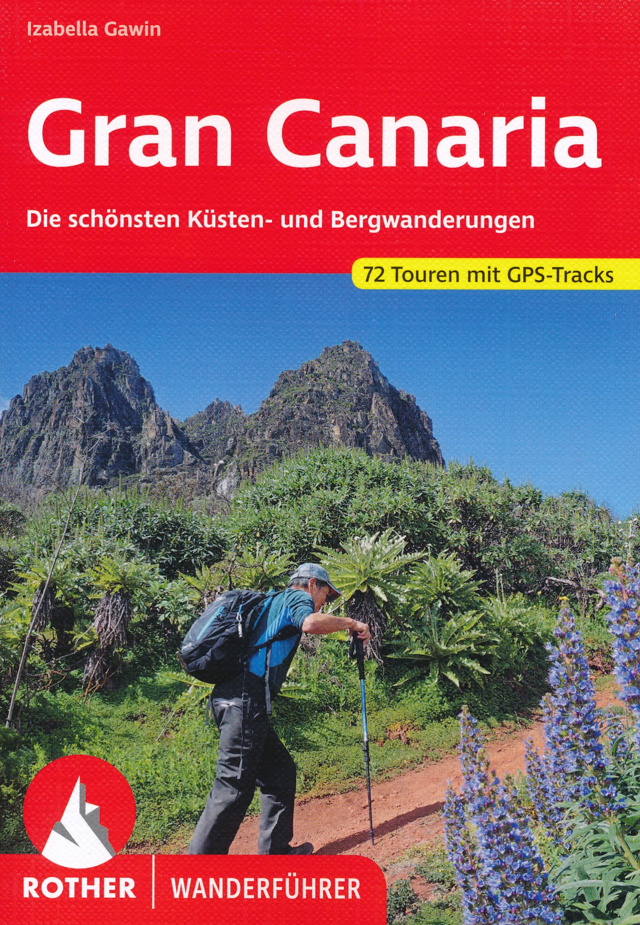 Online bestellen: Wandelgids Gran Canaria | Rother Bergverlag