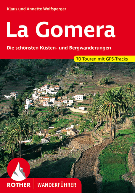 Wandelgids La Gomera | Rother Bergverlag de zwerver