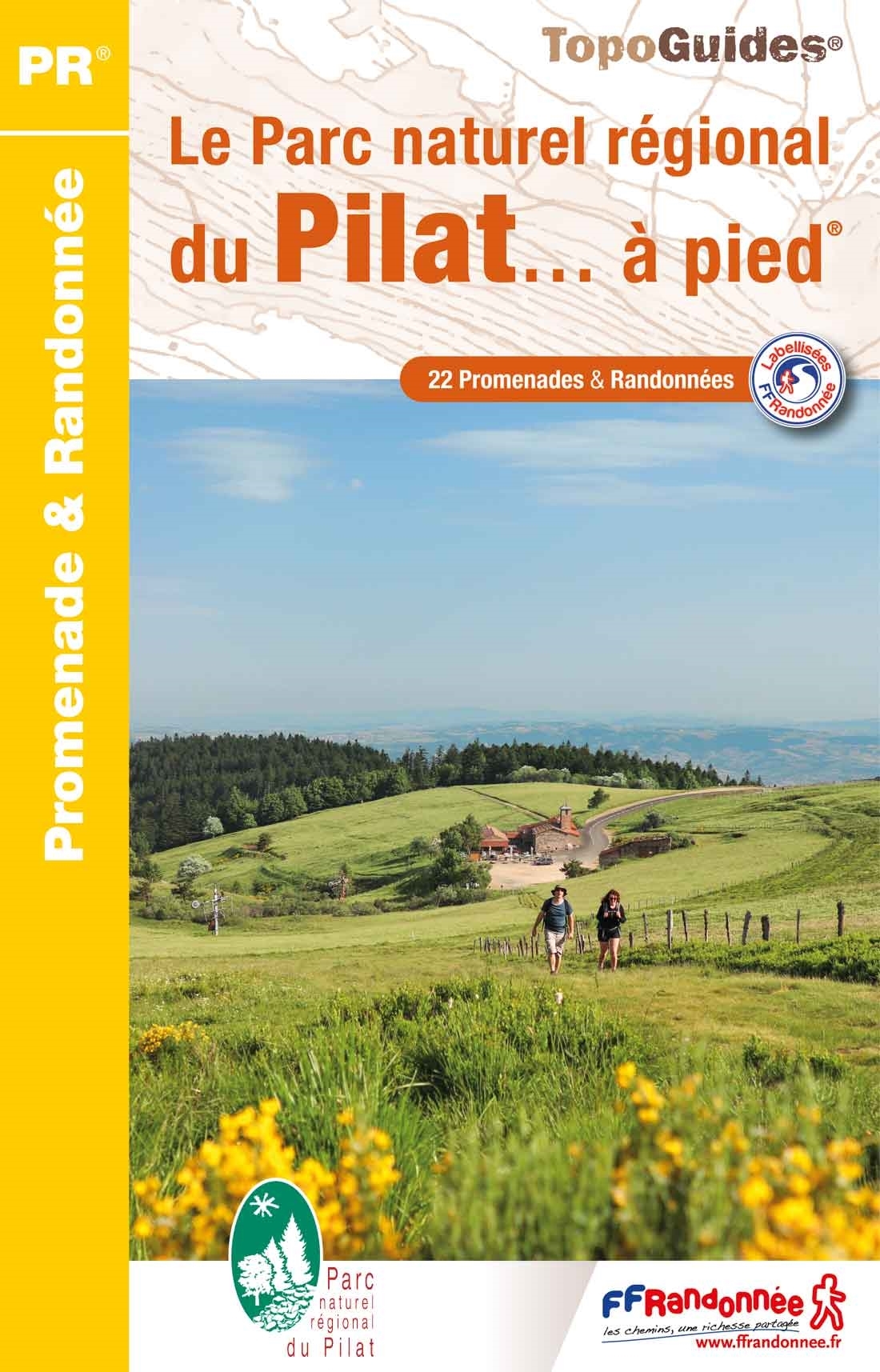 Online bestellen: Wandelgids PN05 Le Parc naturel régional du Pilat... à pied | FFRP