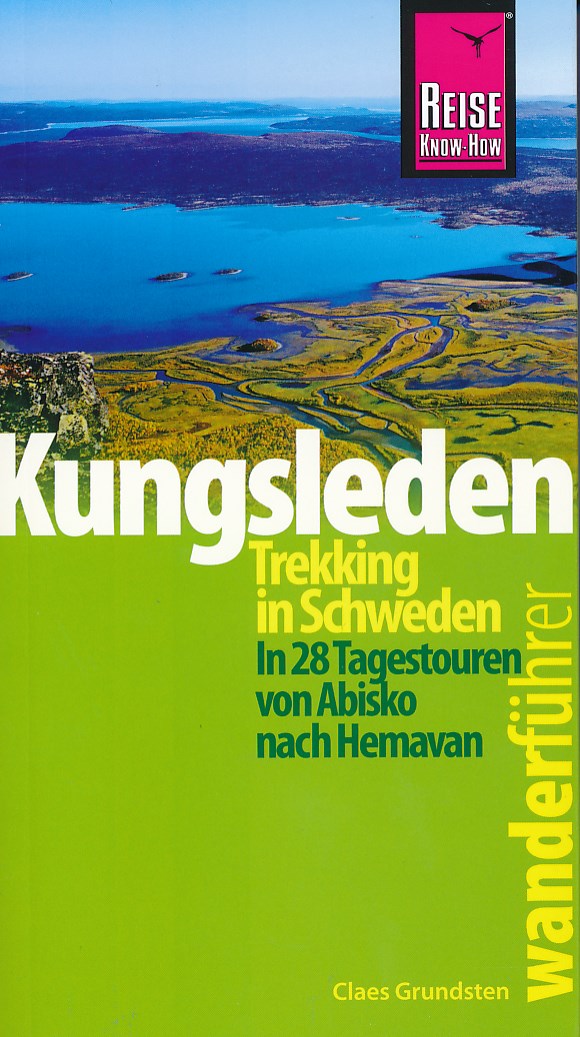 Online bestellen: Wandelgids Kungsleden - Trekking in Schweden | Reise Know-How Verlag