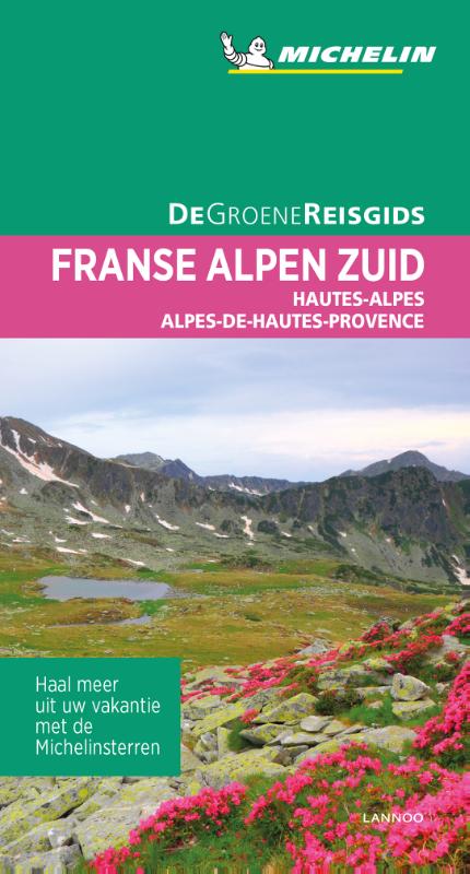 Online bestellen: Reisgids Michelin groene gids Franse Alpen Zuid | Lannoo