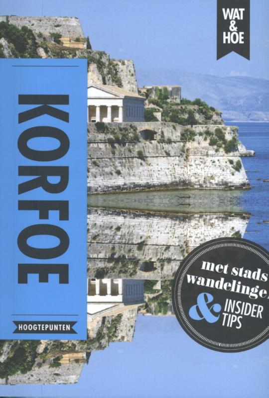 Online bestellen: Reisgids Wat & Hoe Hoogtepunten Korfoe | Kosmos Uitgevers