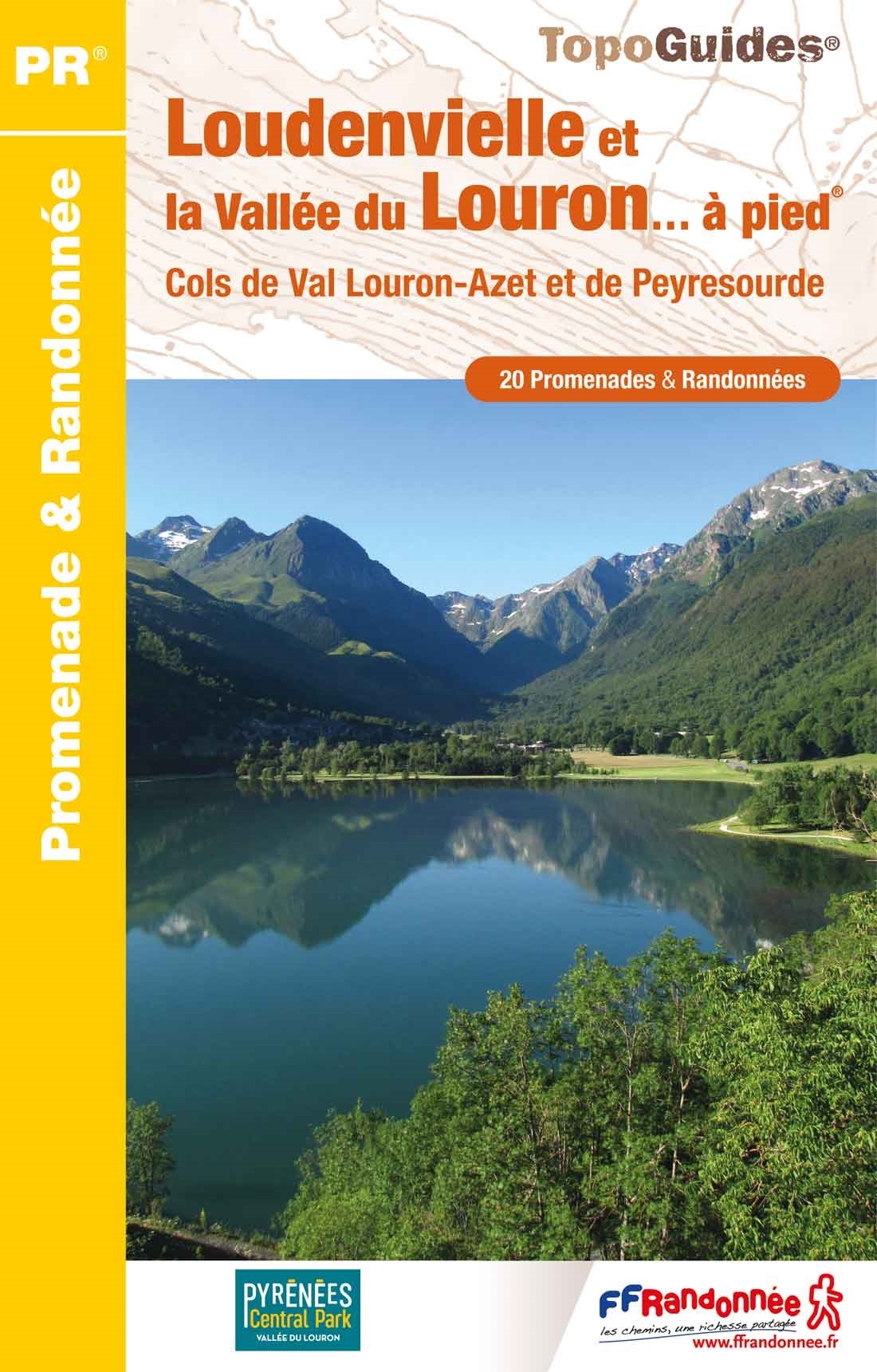 Online bestellen: Wandelgids ST06 Loudenvielle et la vallée du Louron… à pied | FFRP