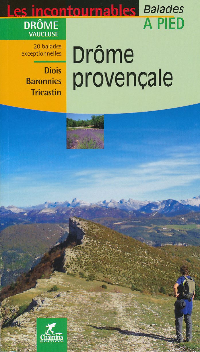 Online bestellen: Wandelgids Drome provencale, Diois - Baronnies - Tricastin | Chamina