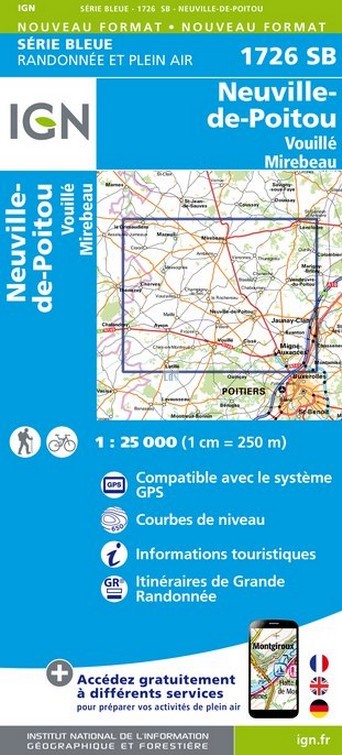 Online bestellen: Wandelkaart - Topografische kaart 1726SB Neuville-de-Poitou, Vouille, Mirebeau | IGN - Institut Géographique National