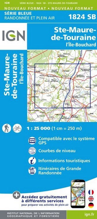 Online bestellen: Wandelkaart - Topografische kaart 1824SB Sainte-Maure-de-Touraine, L'Ile Bouchard | IGN - Institut Géographique National