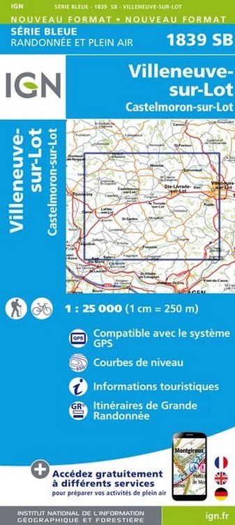 Online bestellen: Wandelkaart - Topografische kaart 1839SB Villeneuve sur Lot - Castelmoron sur Lot | IGN - Institut Géographique National