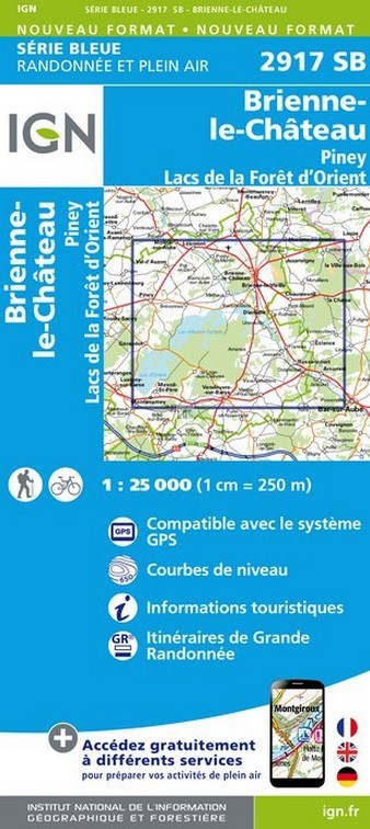 Online bestellen: Wandelkaart - Topografische kaart 2917SB Brienne-le-Chateau, Piney, Lacs de la Foret d'Orient | IGN - Institut Géographique National