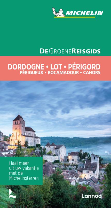 Online bestellen: Reisgids Michelin groene gids Dordogne - Lot - Perigord | Lannoo