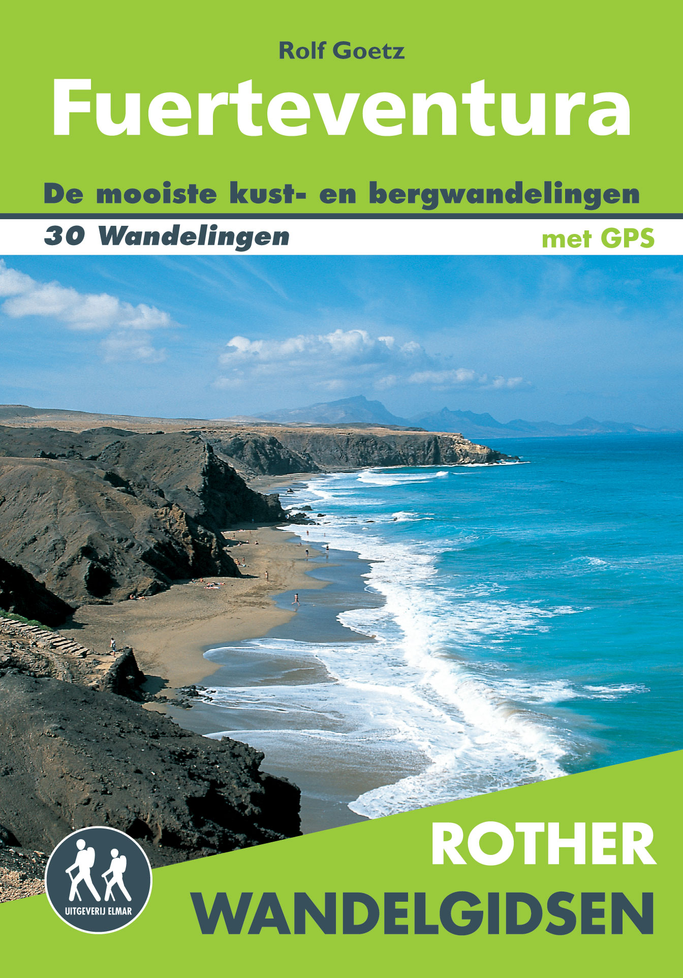 Online bestellen: Wandelgids Fuerteventura | Uitgeverij Elmar