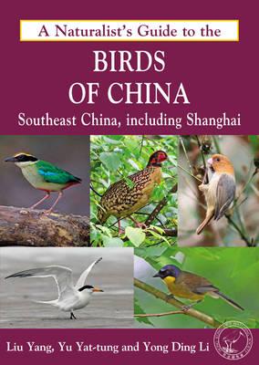 Online bestellen: Natuurgids a Naturalist's guide to the Birds of China | John Beaufoy