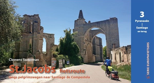 Online bestellen: Fietsgids St. Jacobs fietsroute - Deel 3 Pyreneeën - Santiago | Pirola