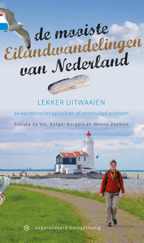 Online bestellen: Wandelgids De mooiste eilandwandelingen van Nederland | Gegarandeerd Onregelmatig