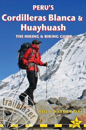 Online bestellen: Wandelgids Peru's Cordilleras Blanca & Huayhuash | Trailblazer Guides