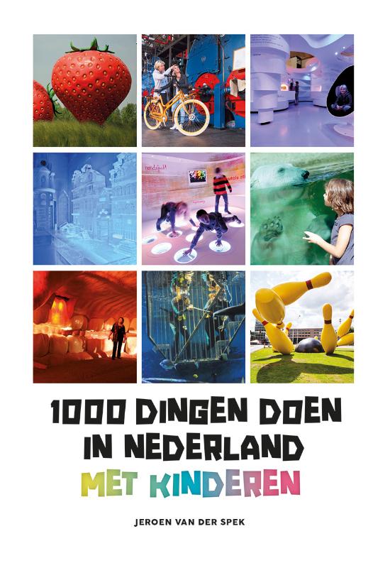 Online bestellen: Reisgids 1000 dingen doen in Nederland met kinderen | Kosmos Uitgevers