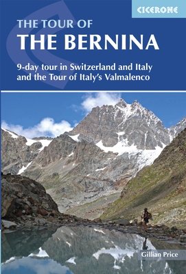 Online bestellen: Wandelgids The Tour of the Bernina | Cicerone